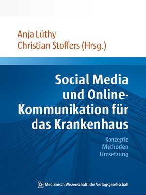 cover image of Social Media und Online-Kommunikation für das Krankenhaus